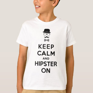 Bleib ruhig und Hipster T-Shirt
