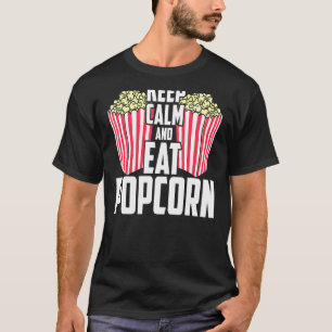 Bleib ruhig und iss Popcorn Retro Vintage T-Shirt