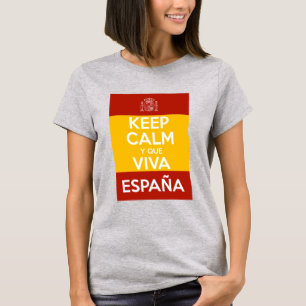 Bleib ruhig und lang lebe Spanien T-Shirt