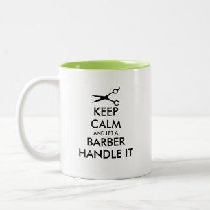 Bleib ruhig und lass einen Friseur das erledigen l Zweifarbige Tasse