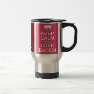 Bleib ruhig und liebe Bacon-Geschenke Schwein Rosa Reisebecher