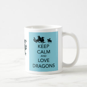 Bleib ruhig und liebe Drachen Kaffeetasse