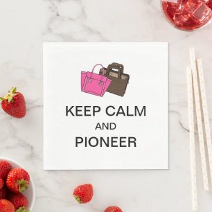 BLEIB RUHIG UND PIONIERE PAPIER SERVIETTE