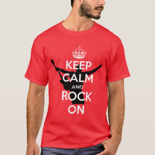Bleib ruhig und rock weiter T-Shirt