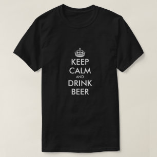 Bleib ruhig und trinke Bier Typografie T-Shirt