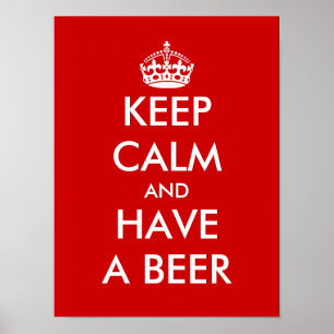 Bleib ruhig und trinke ein Bier   Lustiges Poster