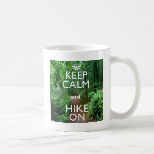 Bleib ruhig und wandere weiter kaffeetasse