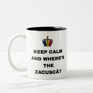 BLEIB RUHIG UND WO IST DIE ZACUSCĂ? ZWEIFARBIGE TASSE