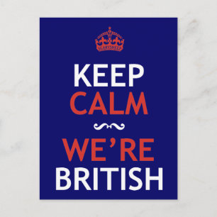 Bleib ruhig, wir sind Briten Postkarte