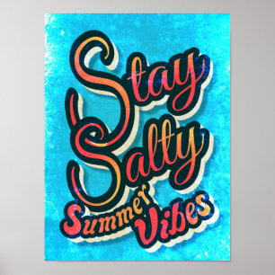 Bleib salzig, Sommer Stimmung Poster