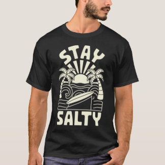 Bleib salzig T-Shirt