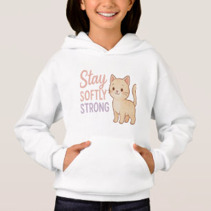 Bleib sanft stark Pastell-Katzen-Hoodies für Mädch Hoodie