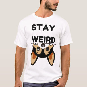Bleib seltsam lustiger Cartoon Hund Boston Terrier T-Shirt