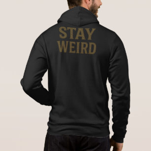Bleib seltsam Retro Streetwear Hoodie