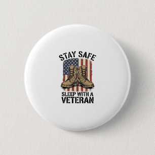 Bleib sicher, schlafe mit einem Veteranen Vintage- Button