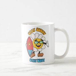 Bleib sonnig, bleib wellig kaffeetasse