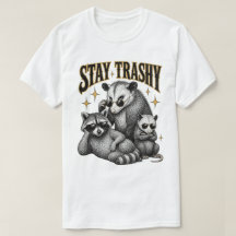 Bleib Trashy Cool Opossum Waschbär-Squad-Kunst