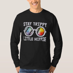 Bleib trippig, kleine Hippie-Tie-Dye-Sonnenbrille T-Shirt
