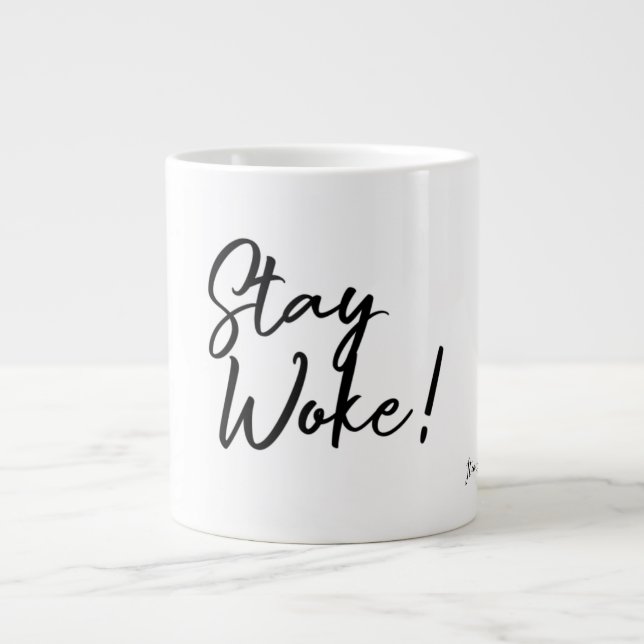 Bleib wachsam! Jumbo-Tasse (Vorderseite)