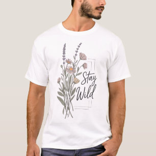Bleib Wild Boho Wildblumen Minimalist T-Shirt Desi