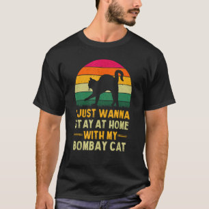 Bleib zu Hause mit meiner Bombay-Katze Lustiger Ka T-Shirt