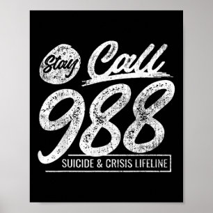 Bleibe 9 8 8 Selbstmord und Krisen Poster