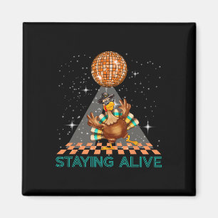 Bleibe Alive Disco 70er Türkei Erntedank Dance Magnet