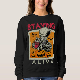Bleibe Alive Skeleton Coffee Halloween Design Sweatshirt