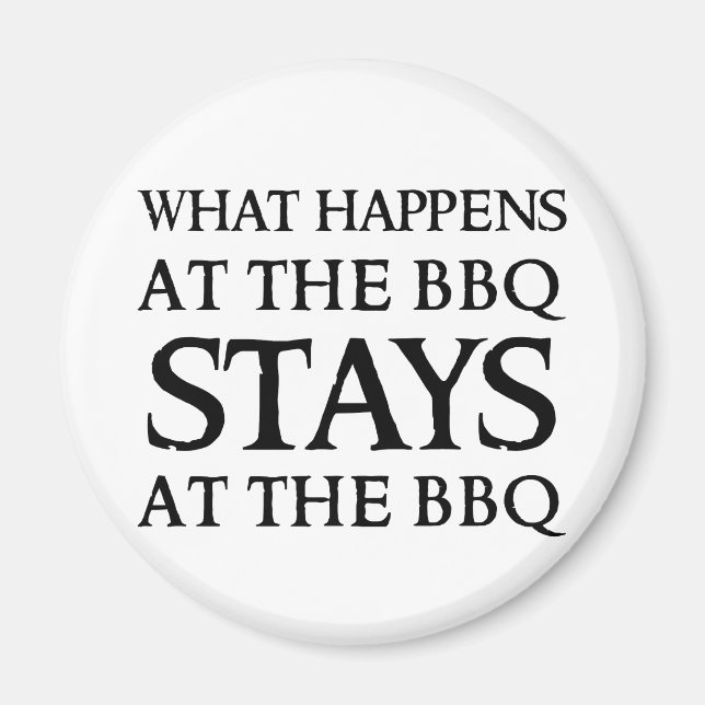 BLEIBE AN DER GRILLEN MAGNET (Vorne)
