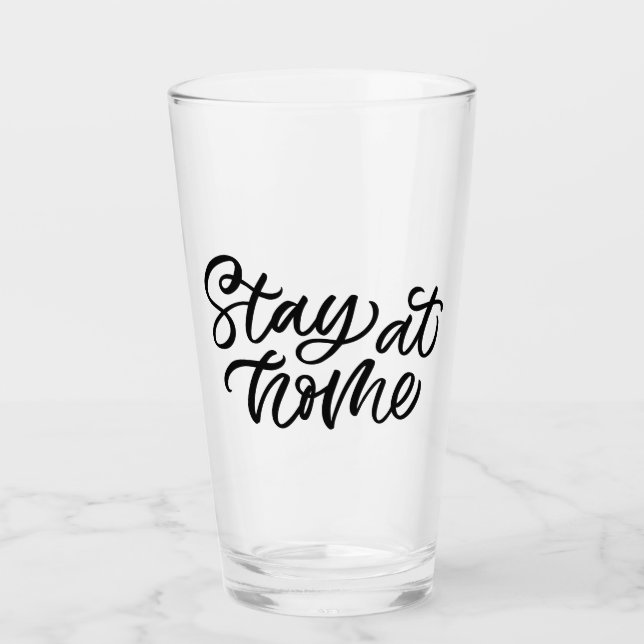Bleibe auf Zuhause| Extravaganter Schriftart Glas (Vorderseite)