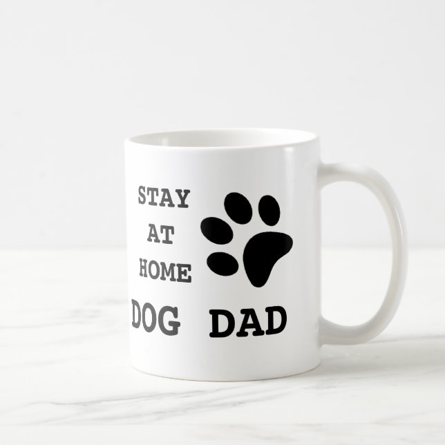 Bleibe auf Zuhause Hund Vater Kaffeetasse (Rechts)