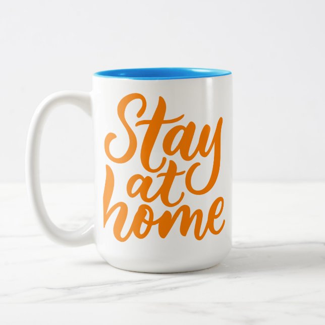 Bleibe auf Zuhause Zweifarbige Tasse (Links)