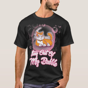 Bleibe aus meiner Blase Niedliche Katzenblasen, di T-Shirt