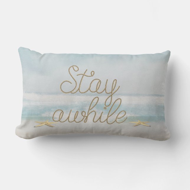 Bleibe Awhile nautische Seiltexte mit Seestern Lendenkissen (Vorderseite)