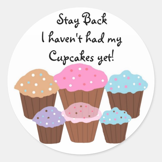 Bleibe BackIch hatte nicht ... Runder Aufkleber (Vorderseite)