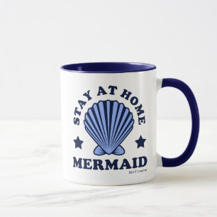 Bleibe bei Zuhause Mermaid Tasse