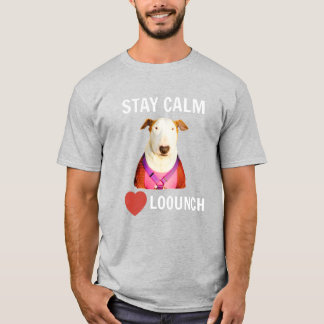 BLEIBE CALM - LIEBE LOOUNCH, T-Shirt der Männer