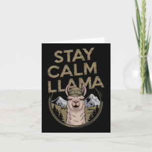 Bleibe Calm Llama Wandern bei Alpaca Funny Karte