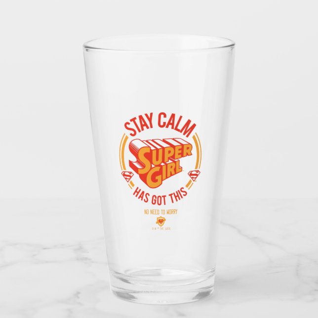 Bleibe Calm Supergirl hat dies Got Glas (Vorderseite)
