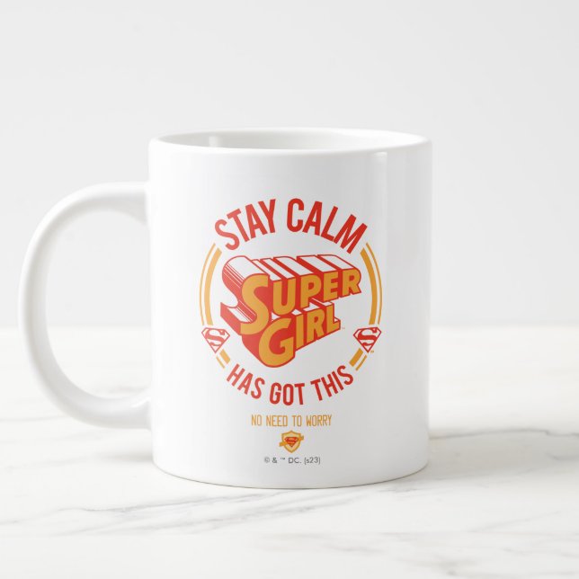 Bleibe Calm Supergirl hat dies Got Jumbo-Tasse (Links)