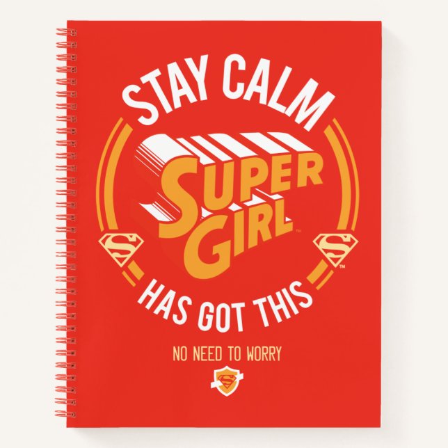 Bleibe Calm Supergirl hat dies Got Notizbuch (Vorderseite)