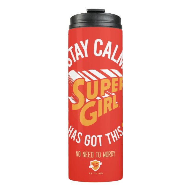 Bleibe Calm Supergirl hat dies Got Thermosbecher (Vorderseite)