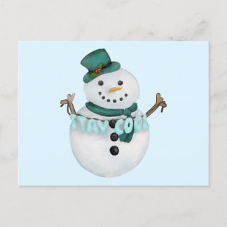 Bleibe Cool Snowman Feiertagspostkarte