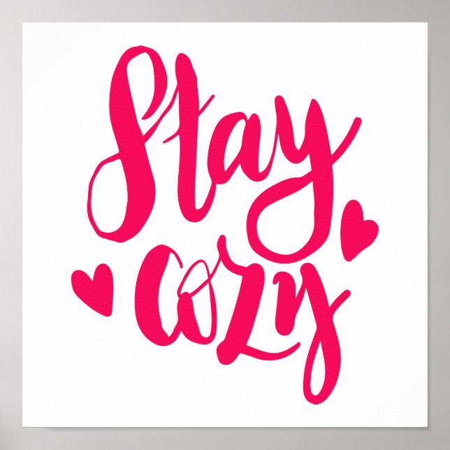 Bleibe Cozy Poster (Vorne)