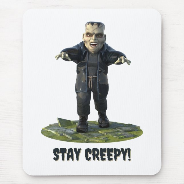 Bleibe Creepy! Frankensteins Monster Mousepad (Vorne)