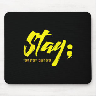 Bleibe deine Geschichte ist nicht über psychische Mousepad