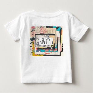 Bleibe Delulu Baby T-shirt