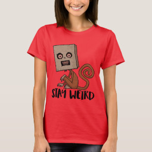 Bleibe der verrückten Affe T-Shirt