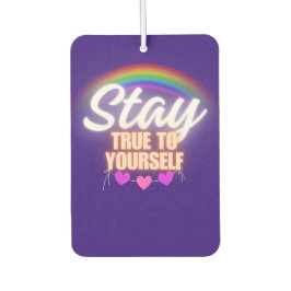 Bleibe dir selbst treu autolufterfrischer