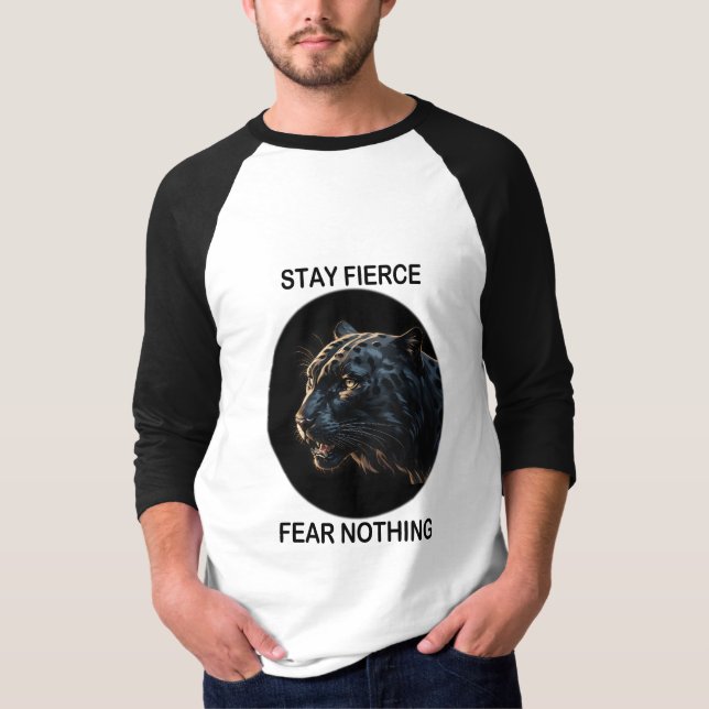 Bleibe Fierce Angst Nichts Schwarzes Panther T-Shirt (Vorderseite)